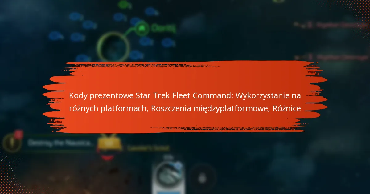 Kody prezentowe Star Trek Fleet Command: Wykorzystanie na różnych platformach, Roszczenia międzyplatformowe, Różnice