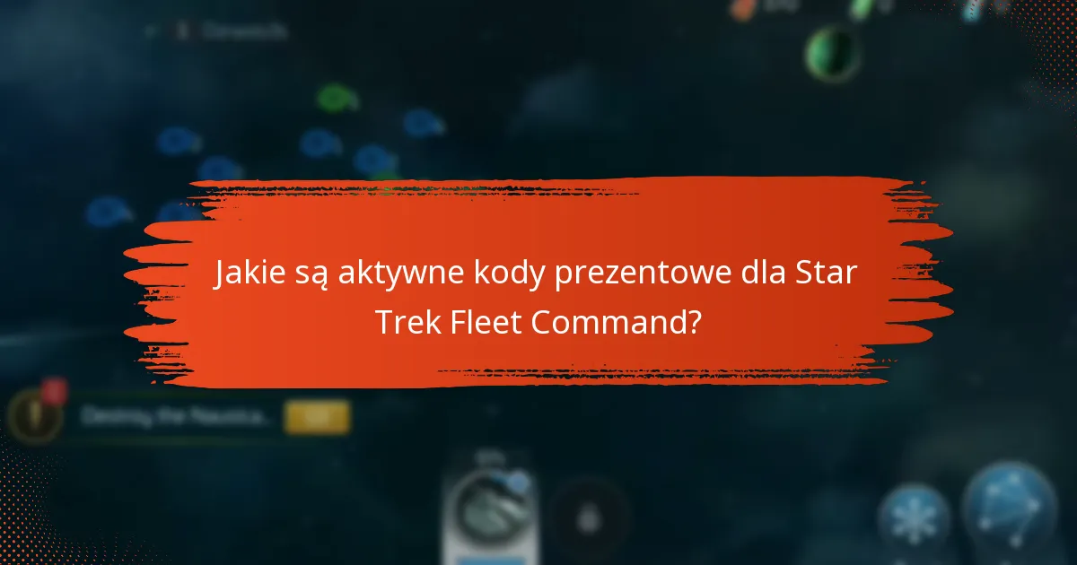 Na jakich platformach można używać kodów prezentowych Star Trek Fleet Command?